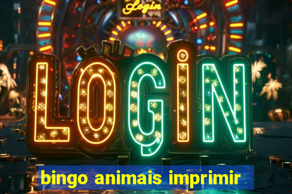 bingo animais imprimir